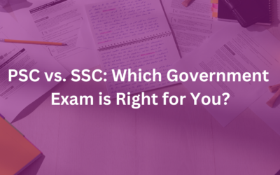 PSC vs. SSC: Which Government Exam is Right for You?